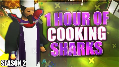 cooking sharks osrs.